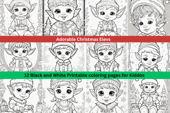12 Christmas Elf Coloring Pages for Kids: A Festive Creative Experience